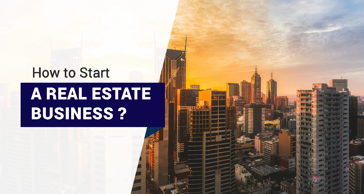 How to a Start Real Estate Business | IIFL Finance